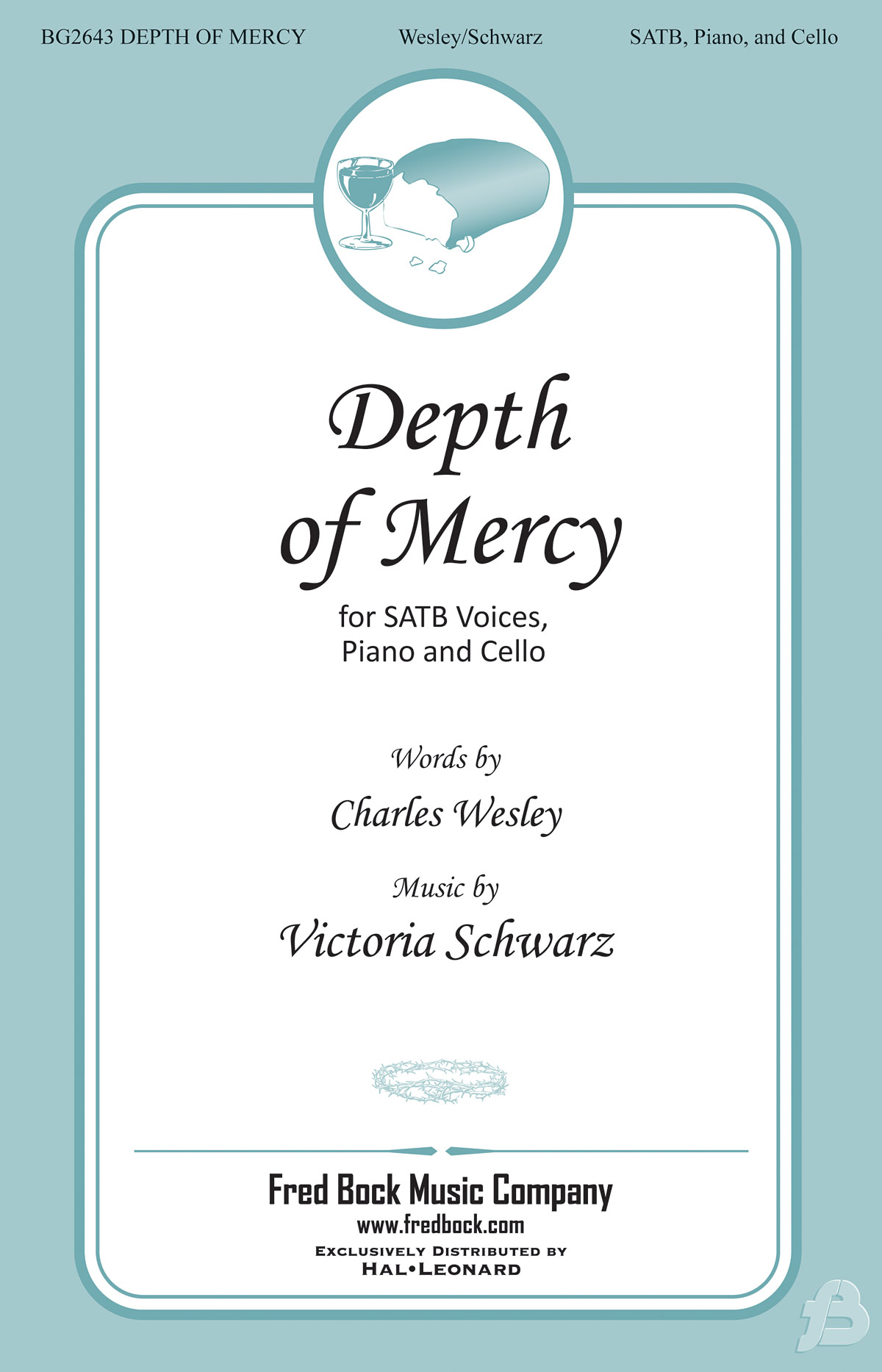 Victoria Schwarz: Depth of Mercy: Mixed Choir a Cappella: Vocal Score