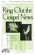 Patricia Mock: Ring Out the Gospel News: Mixed Choir a Cappella: Vocal Score