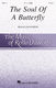 Rollo Dilworth: The Soul of a Butterfly: Mixed Choir a Cappella: Vocal Score