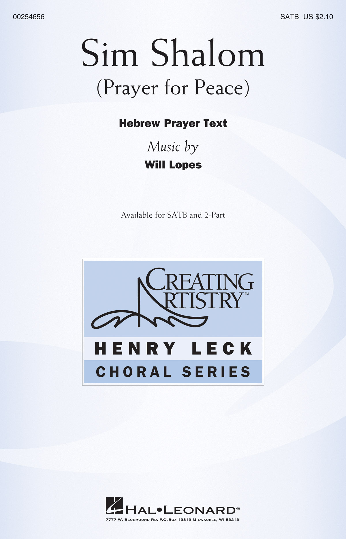 Will Lopes: Sim Shalom (Prayer for Peace): Mixed Choir a Cappella: Vocal Score