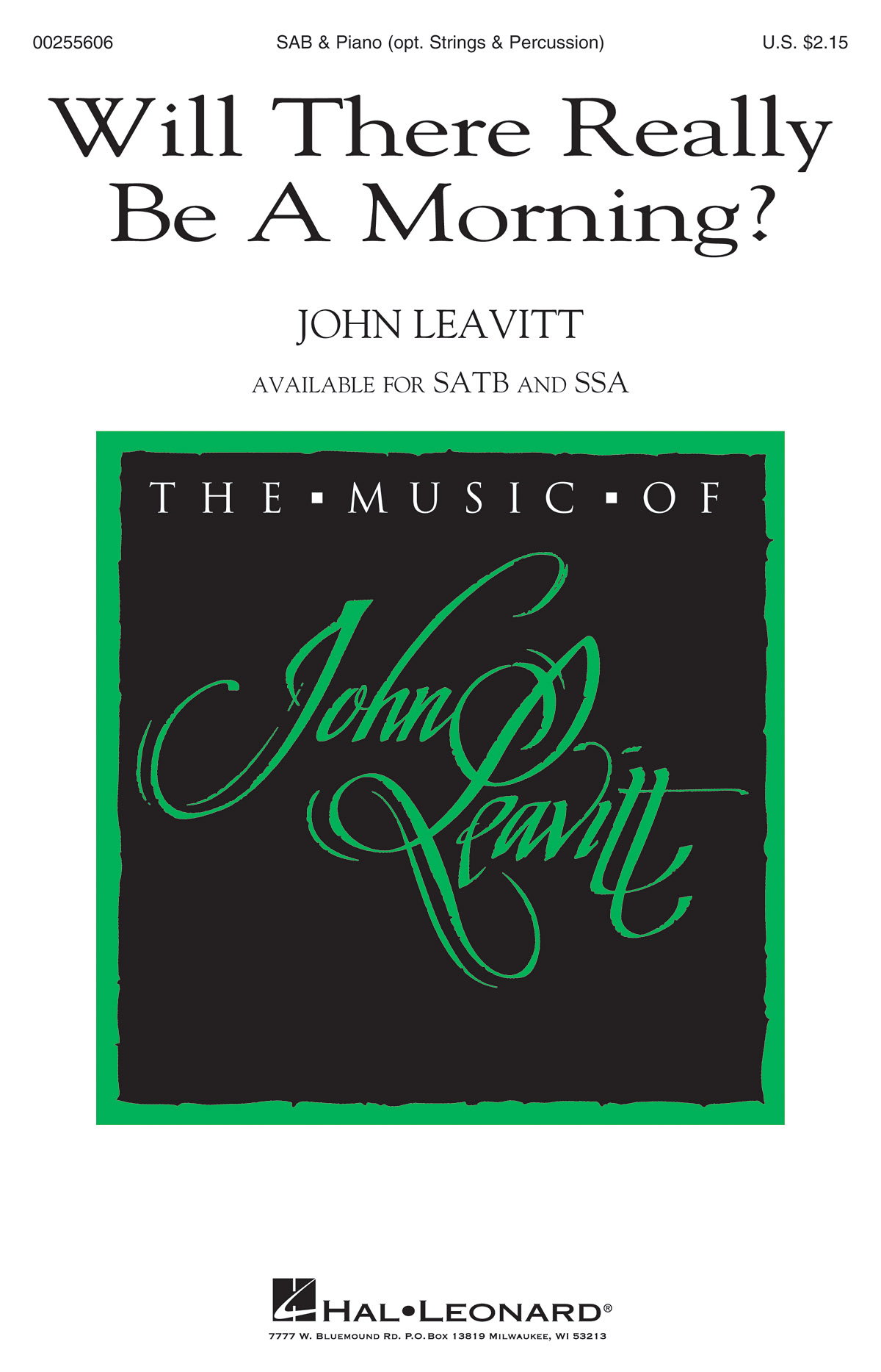 John Leavitt: Will There Really Be a Morning?: Mixed Choir a Cappella: Vocal