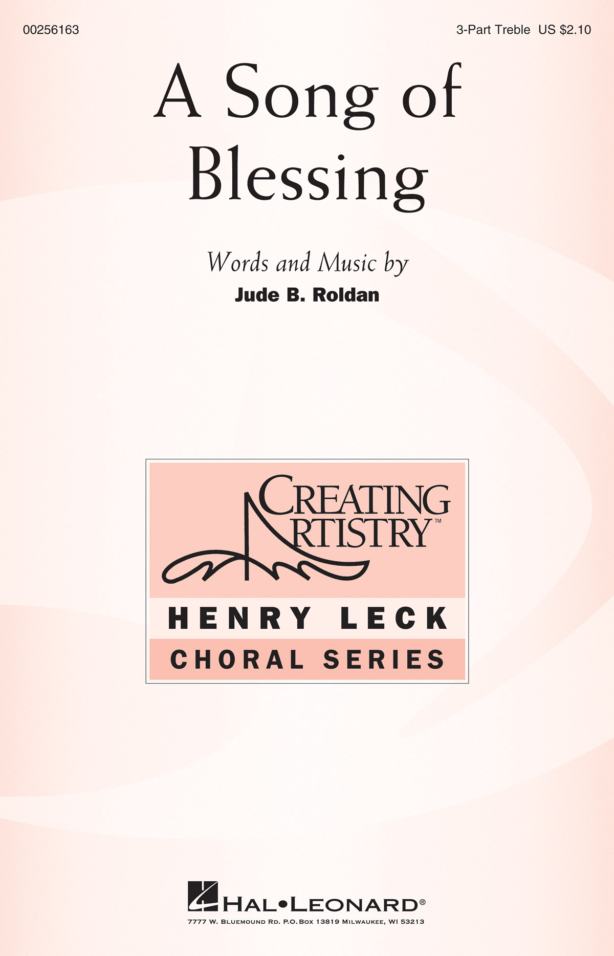 Jude Roldan: A Song of Blessing: Mixed Choir a Cappella: Vocal Score