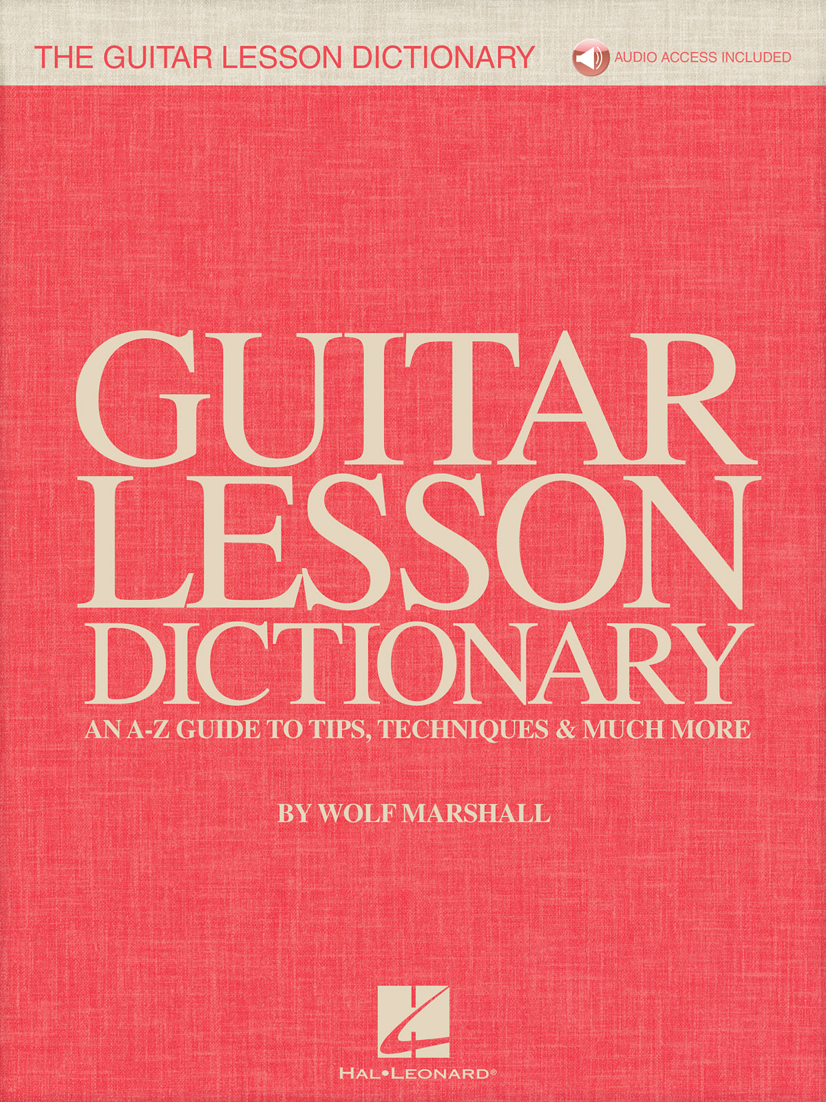 The Guitar Lesson Dictionary: Guitar Solo: Instrumental Tutor