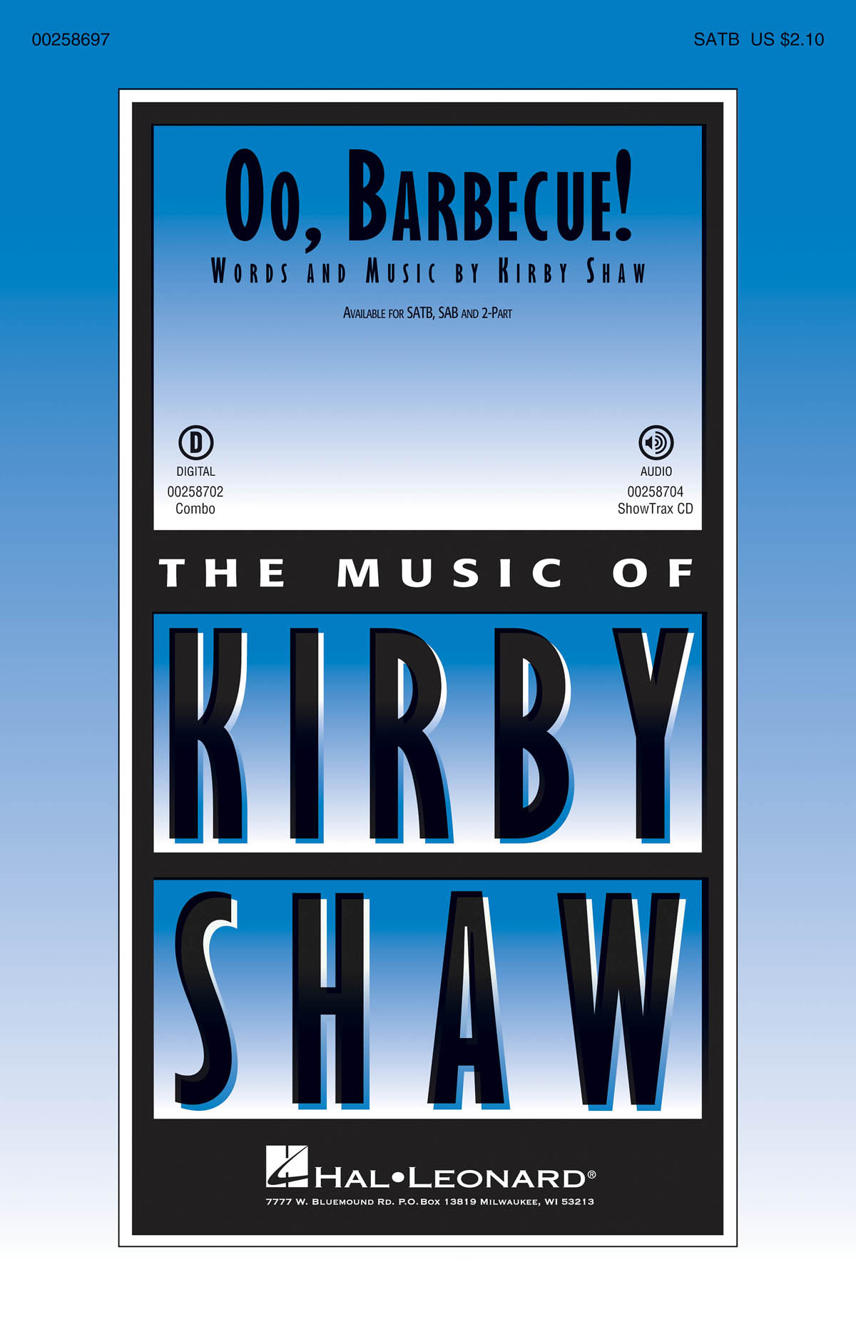 Kirby Shaw: Oo  Barbecue!: Mixed Choir a Cappella: Vocal Score