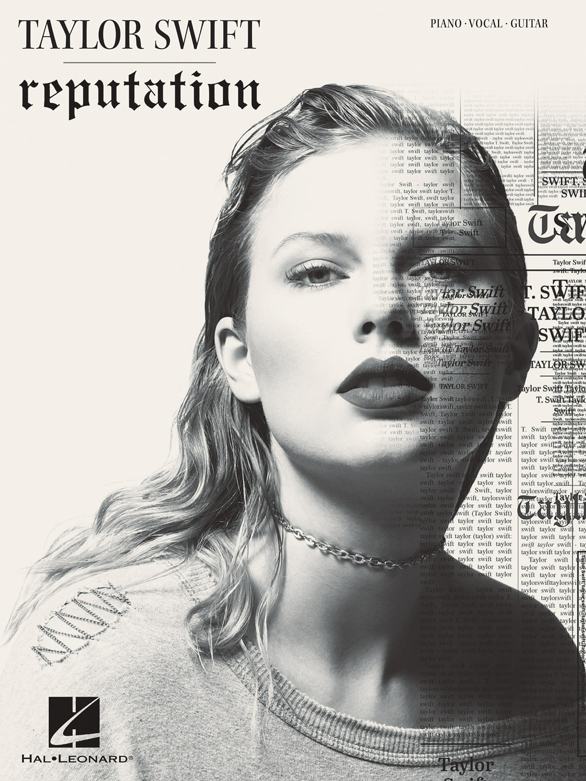 Taylor Swift - Reputation: Piano  Vocal and Guitar: Artist Songbook