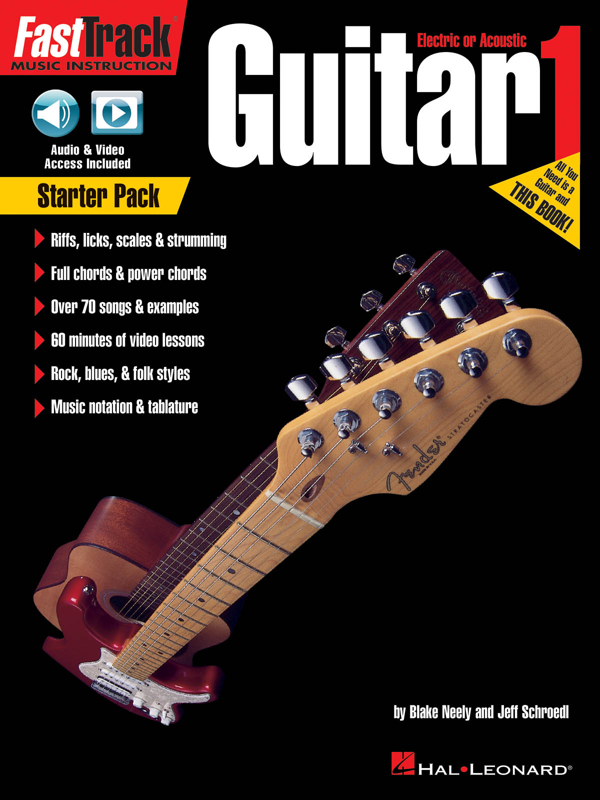 Blake Neely Jeff Schroedl: FastTrack Guitar Method - Starter Pack: Guitar Solo: