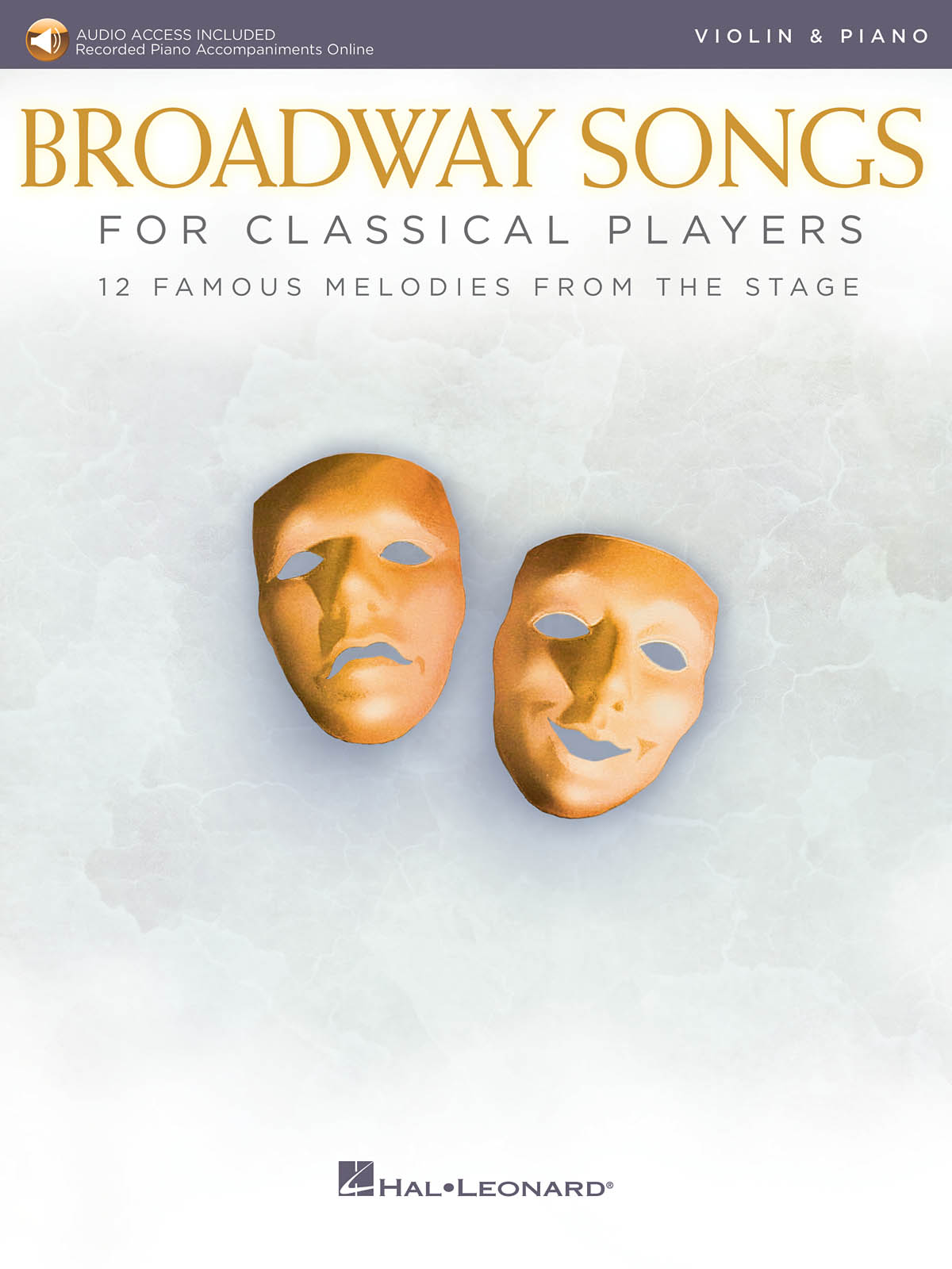 Broadway Songs for Classical Players-Violin/Piano: Violin and Accomp.: