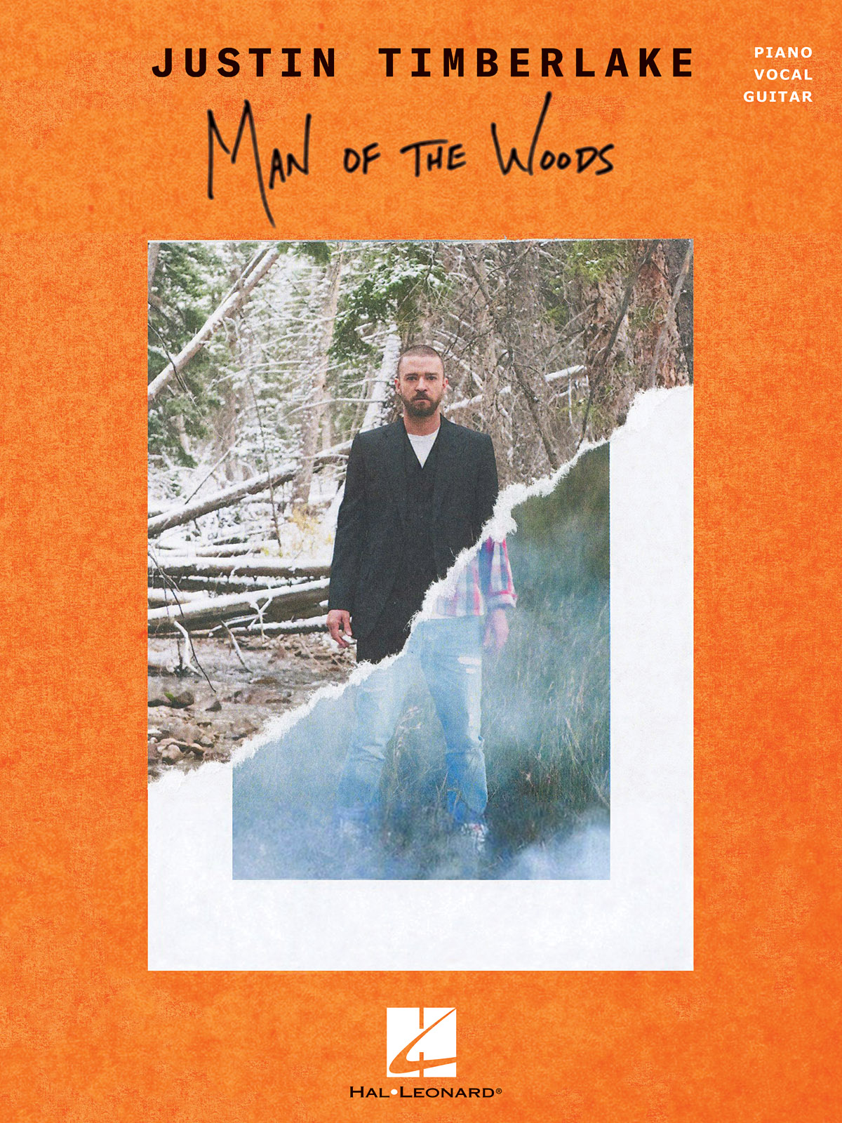 Justin Timberlake: Justin Timberlake - Man of the Woods: Piano  Vocal and