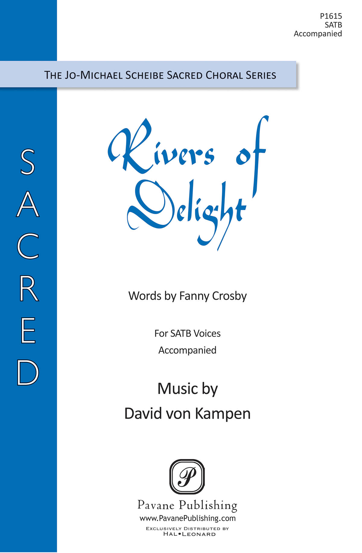David von Kampen: Rivers of Delight: Mixed Choir a Cappella: Vocal Score