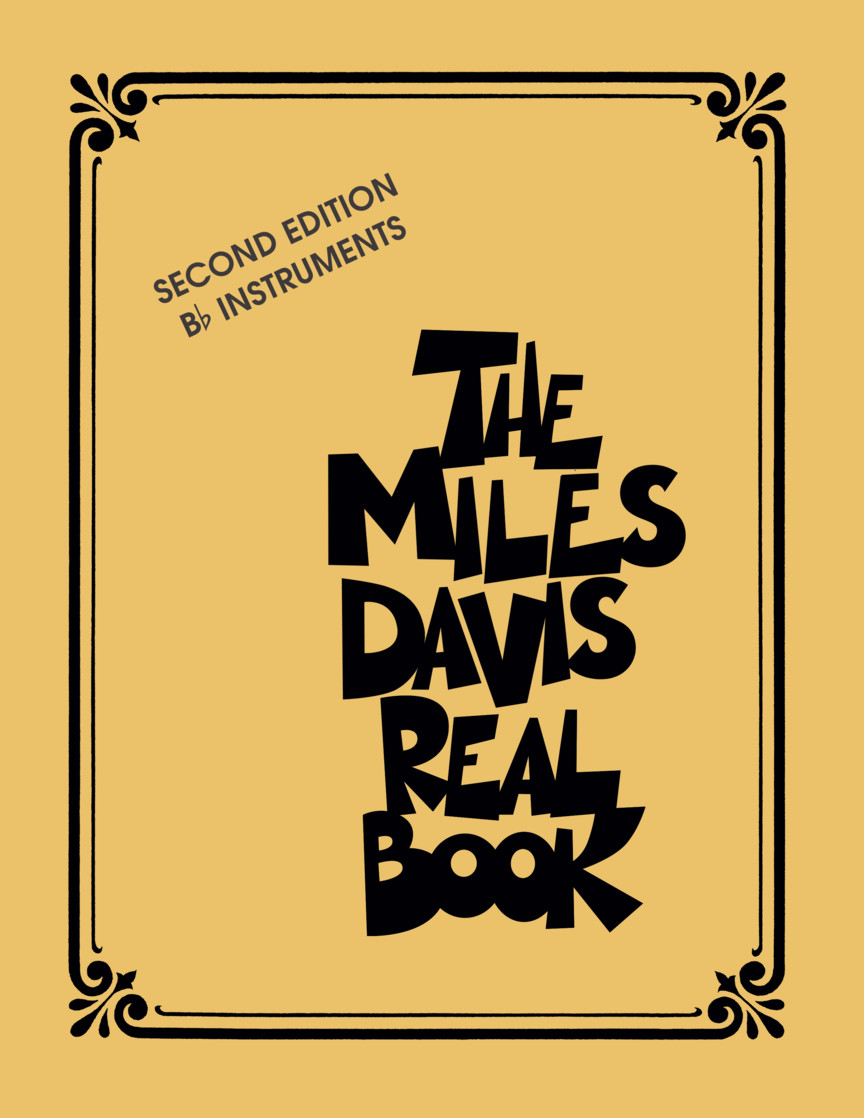 The Miles Davis Real Book - Second Edition
