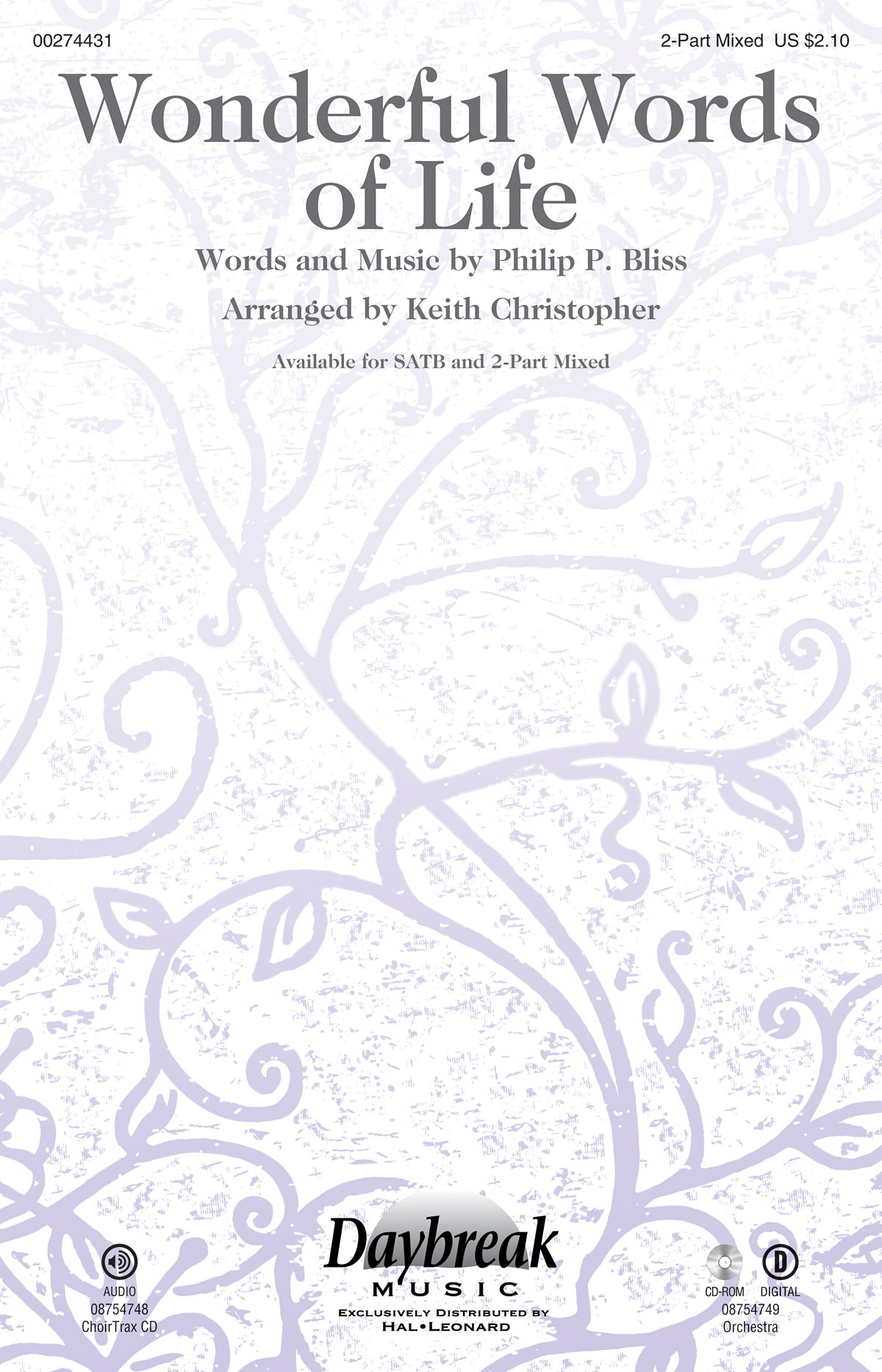 Philip P. Bliss: Wonderful Words of Life: Mixed Choir a Cappella: Vocal Score