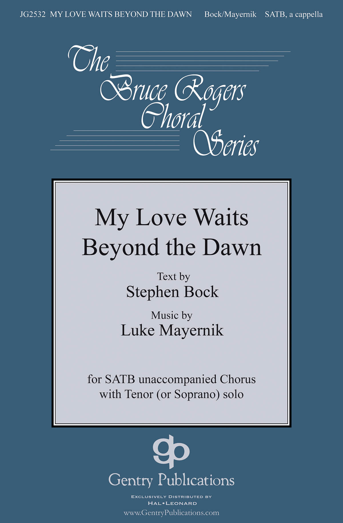 Luke Mayernik: My Love Waits Beyond the Dawn: Mixed Choir a Cappella: Vocal