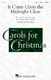 It Came Upon the Midnight Clear: Mixed Choir a Cappella: Vocal Score