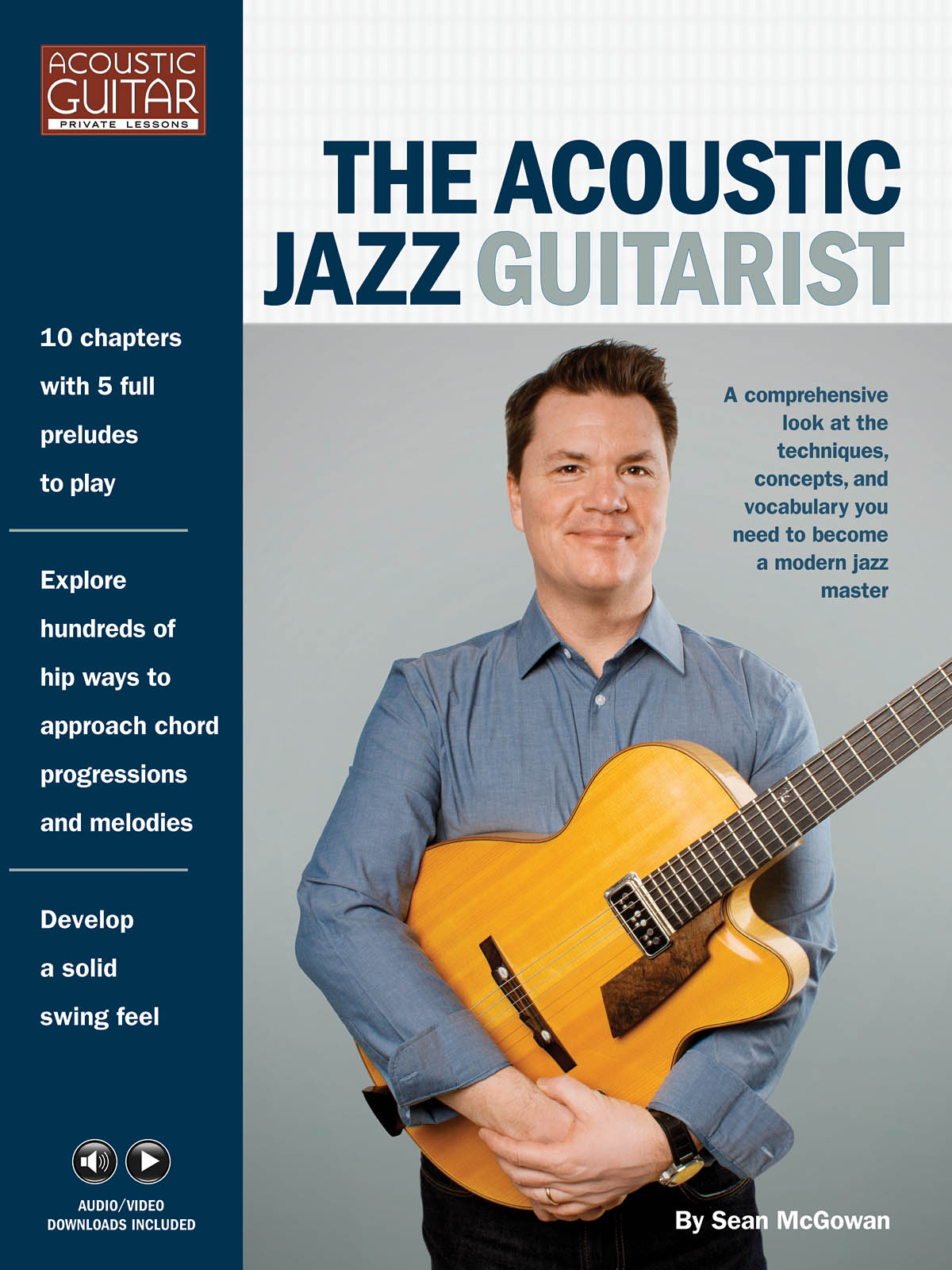 The Acoustic Jazz Guitarist: Guitar Solo: Instrumental Tutor