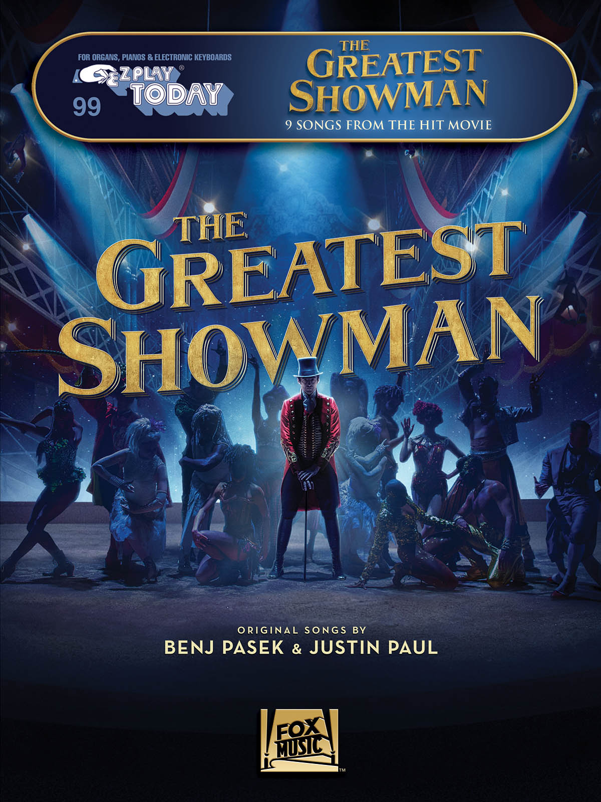 Benj Pasek Justin Paul: The Greatest Showman: Piano: Album Songbook