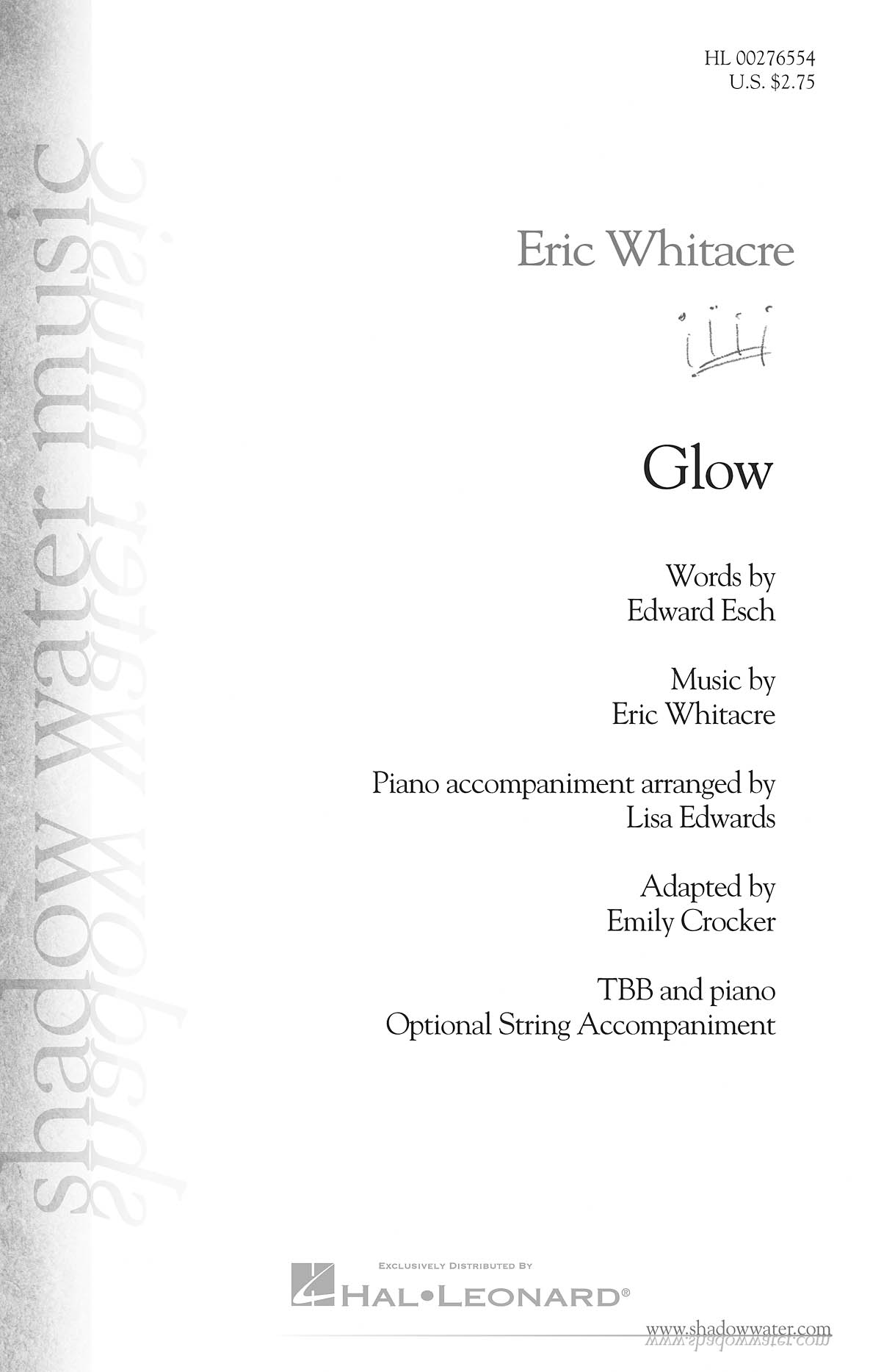 Glow: Lower Voices a Cappella: Vocal Score