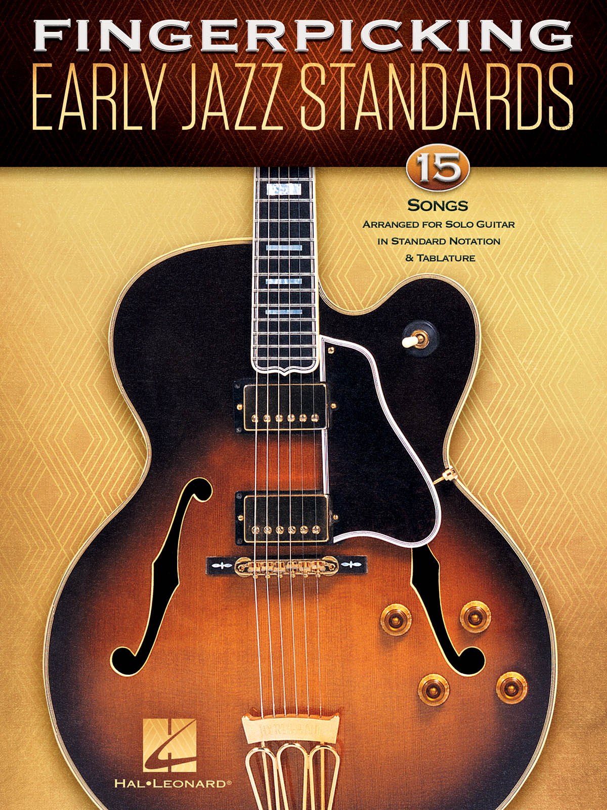Fingerpicking Early Jazz Standards: Guitar Solo: Mixed Songbook