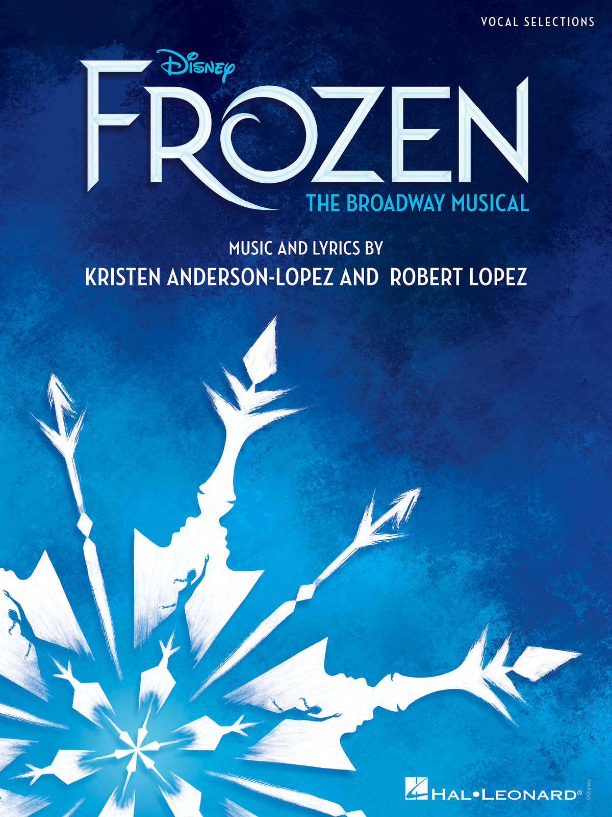 Kristen Anderson-Lopez Robert Lopez: Disney's Frozen - The Broadway Musical: