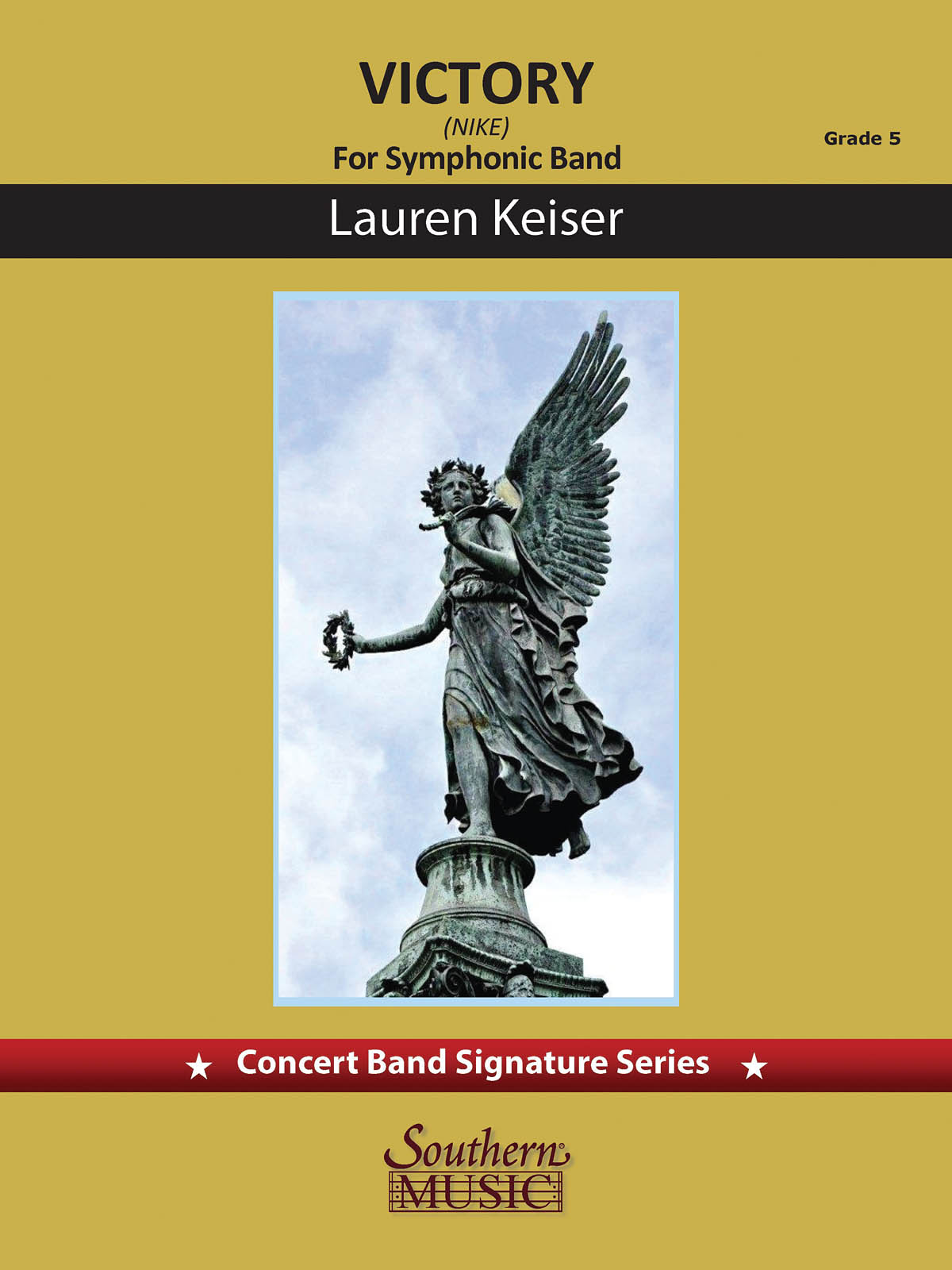 Lauren Keiser: Victory (Nike): Concert Band: Score & Parts