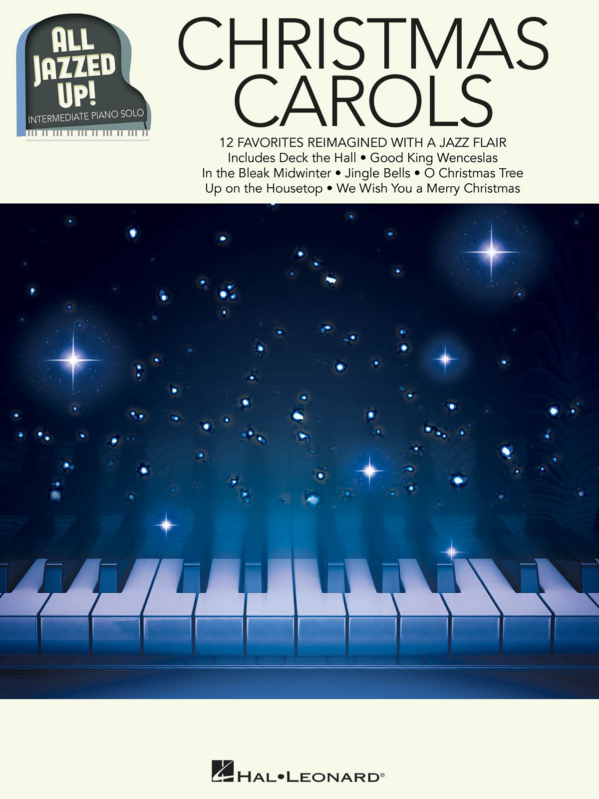 Christmas Carols - All Jazzed Up!: Piano: Instrumental Album