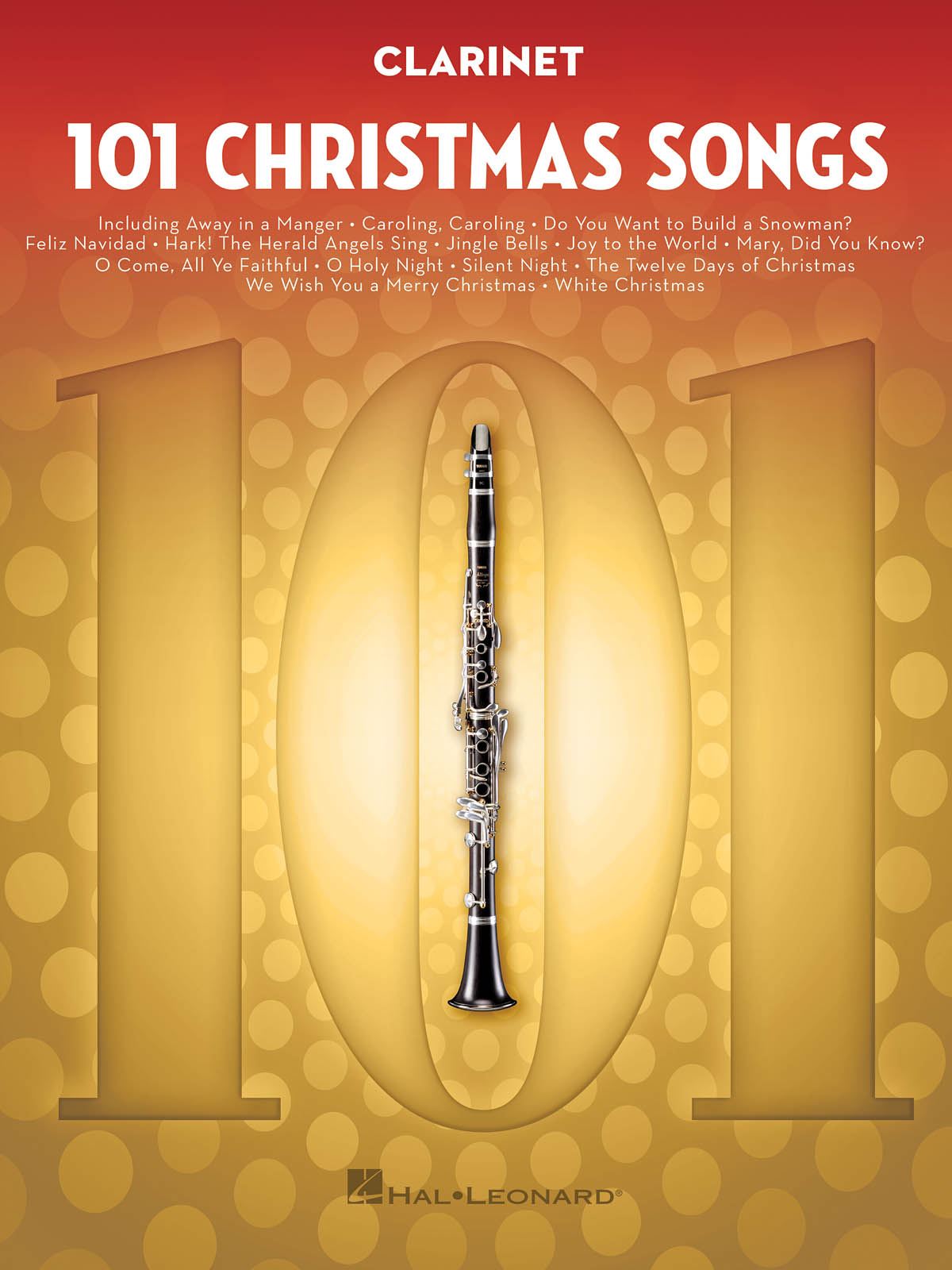 101 Christmas Songs: Clarinet Solo: Instrumental Album