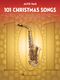 101 Christmas Songs: Alto Saxophone: Instrumental Album