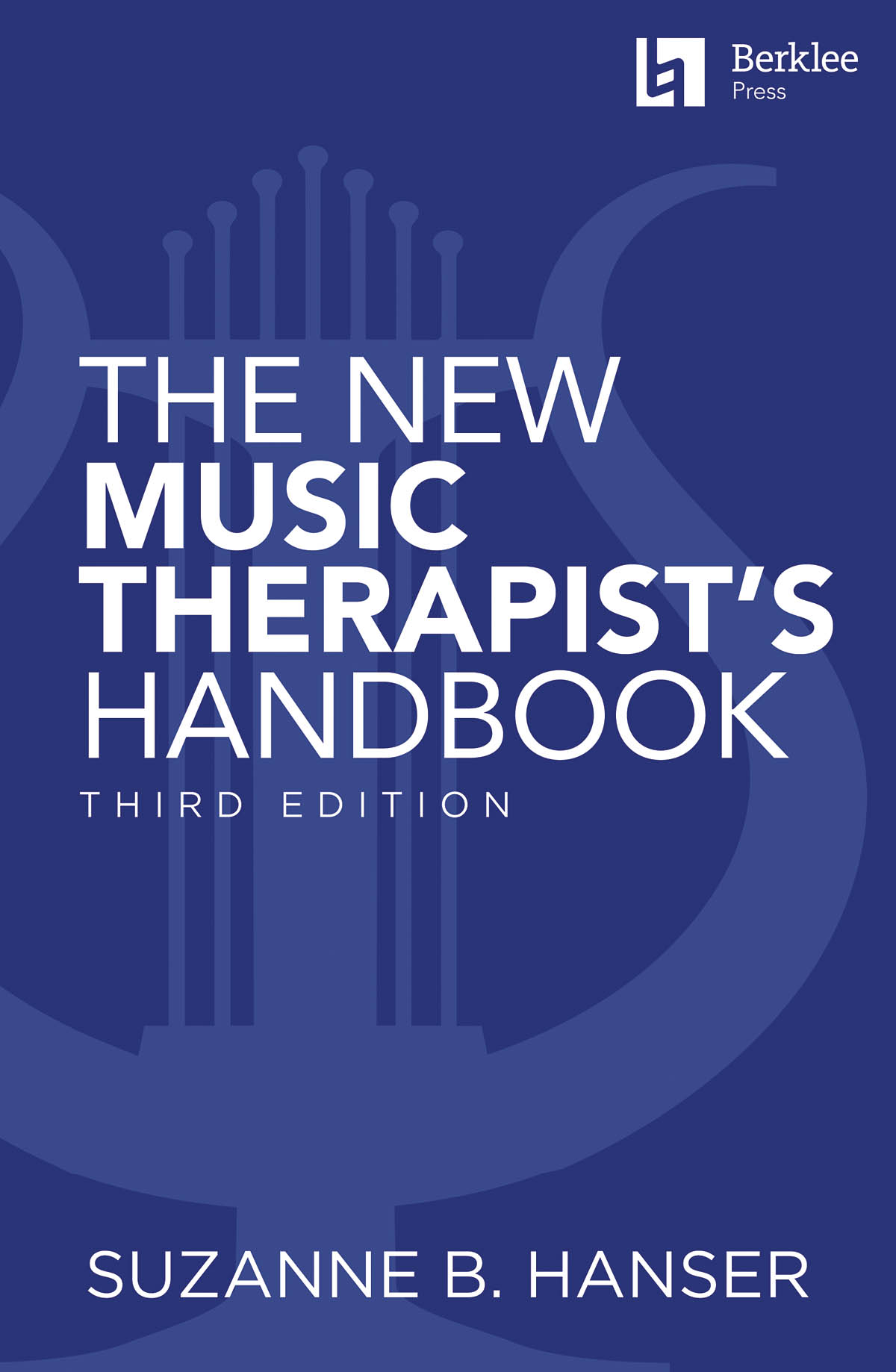 The New Music Therapist's Handbook - 3rd Edition: Reference Books: Reference