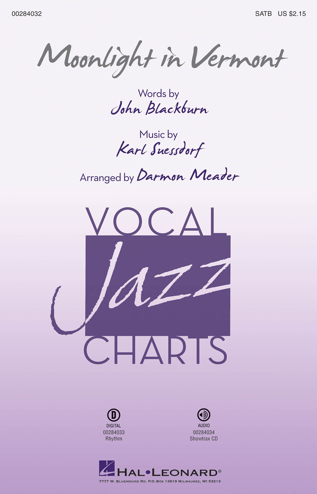 John Blackburn Karl Suessdorf: Moonlight in Vermont: Mixed Choir a Cappella: