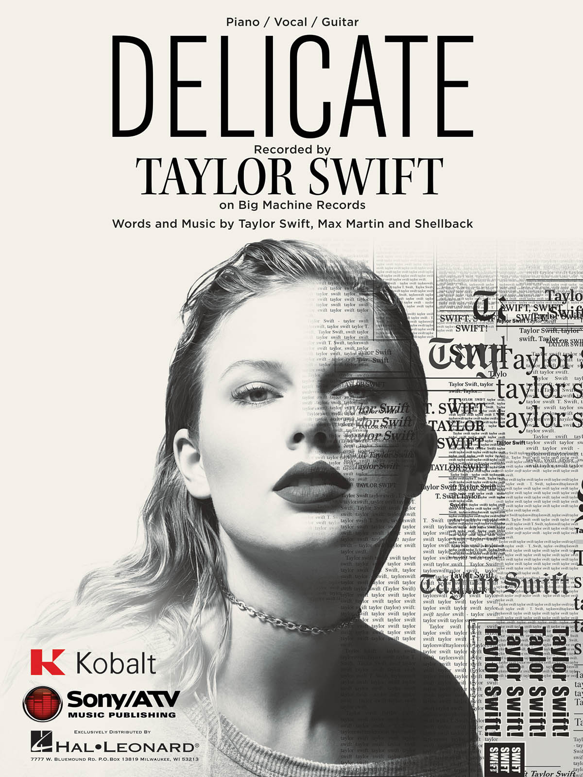 Taylor Swift: Delicate: Vocal and Piano: Vocal Collection