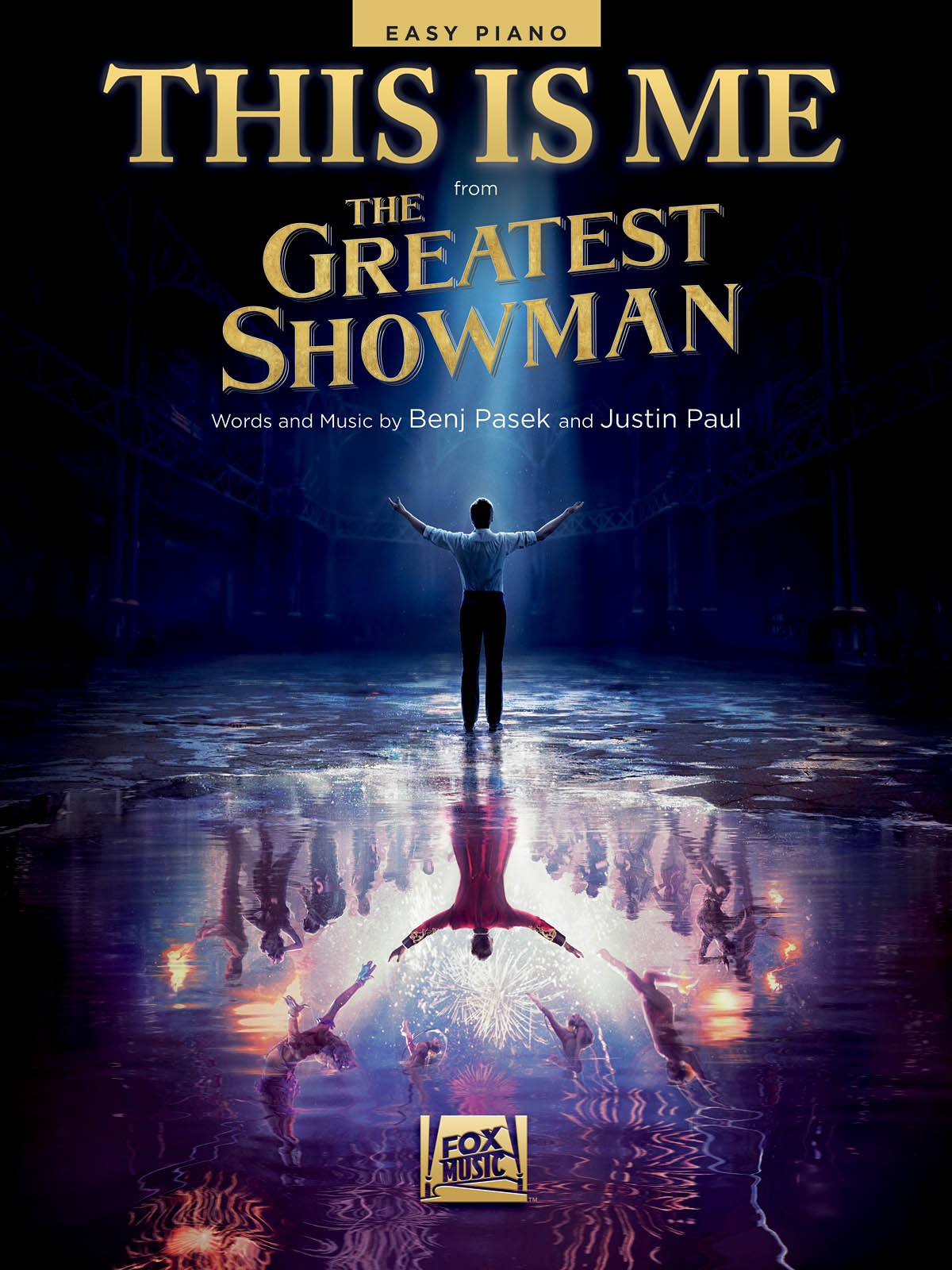 Benj Pasek Justin Paul: This Is Me (from The Greatest Showman): Easy Piano: