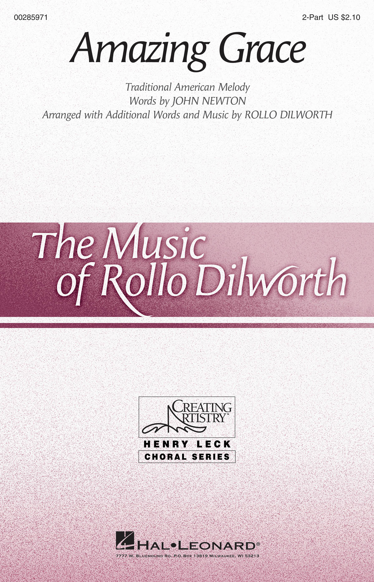 Rollo Dilworth: Amazing Grace: Mixed Choir a Cappella: Vocal Score