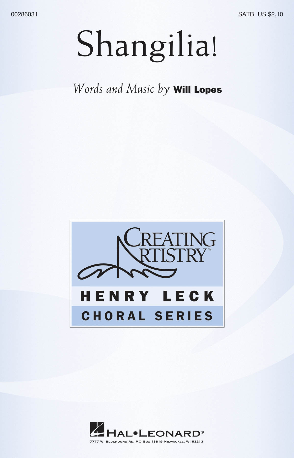 Will Lopes: Shangilia!: Mixed Choir a Cappella: Vocal Score