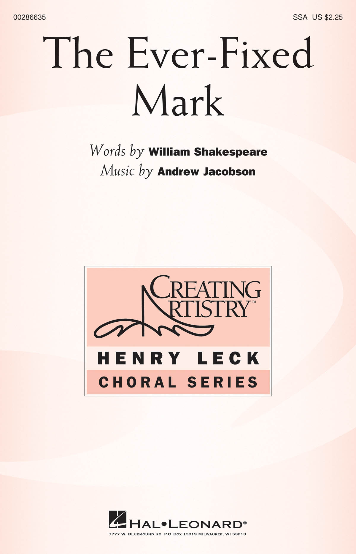 Andrew R. Jacobson: The Ever-Fixed Mark: Upper Voices a Cappella: Vocal Score