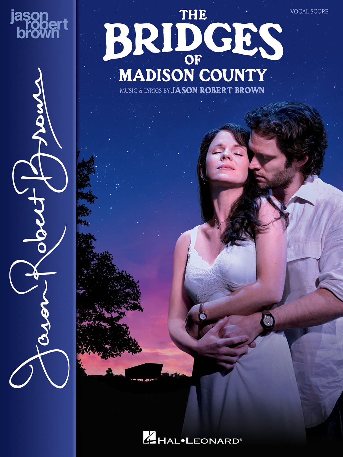 Jason Robert Brown: The Bridges of Madison County: Vocal Solo: Vocal Score