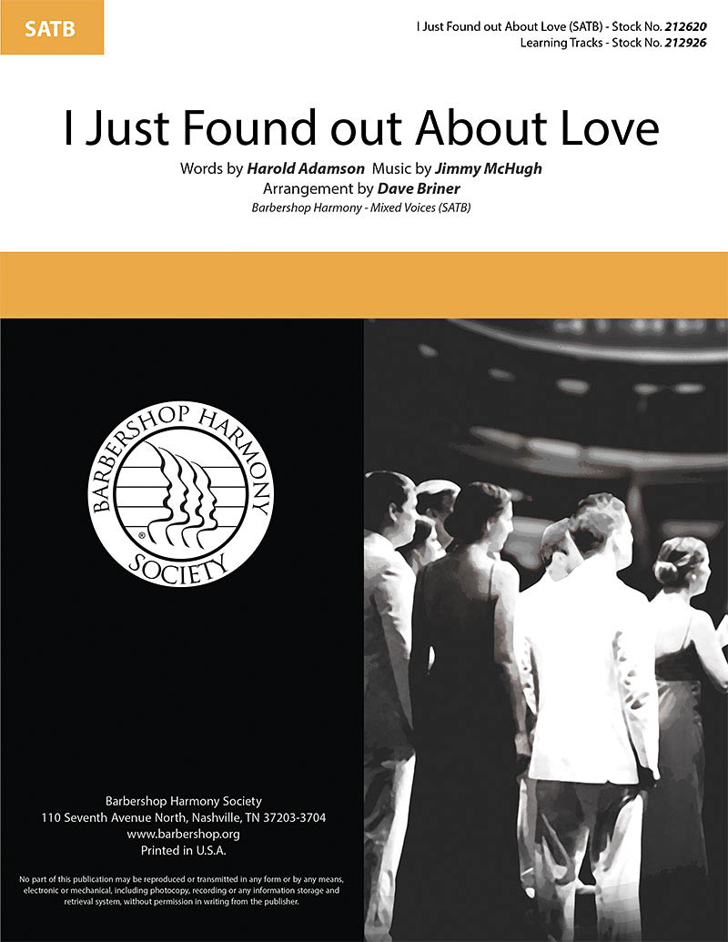 Jimmy McHugh Harold Adamson: I Just Found out About Love: Mixed Choir a