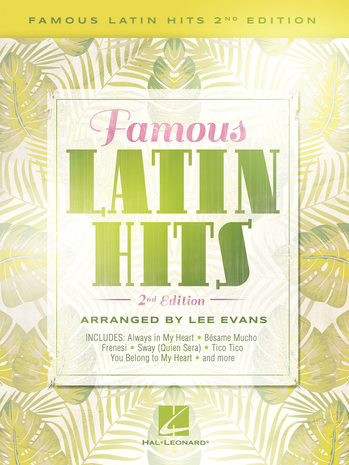 Famous Latin Hits - 2nd Edition: Piano
