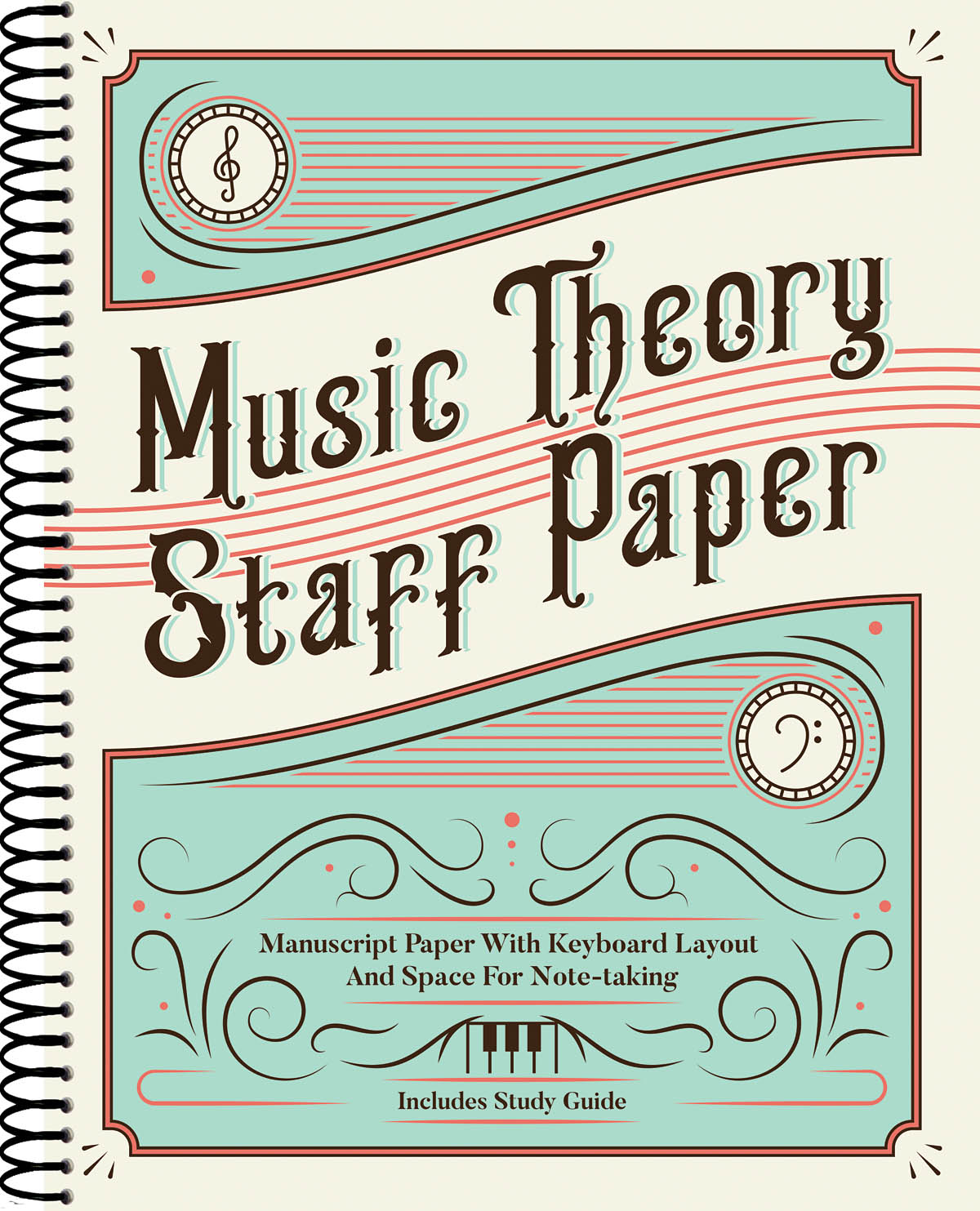 Music Theory Staff Paper: Manuscript Paper: Manuscript
