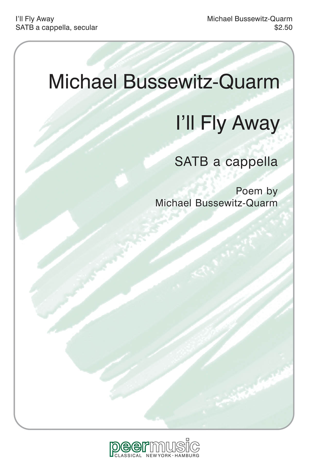 Michael Bussewitz-Quarm: I'll Fly Away: Mixed Choir a Cappella: Vocal Score