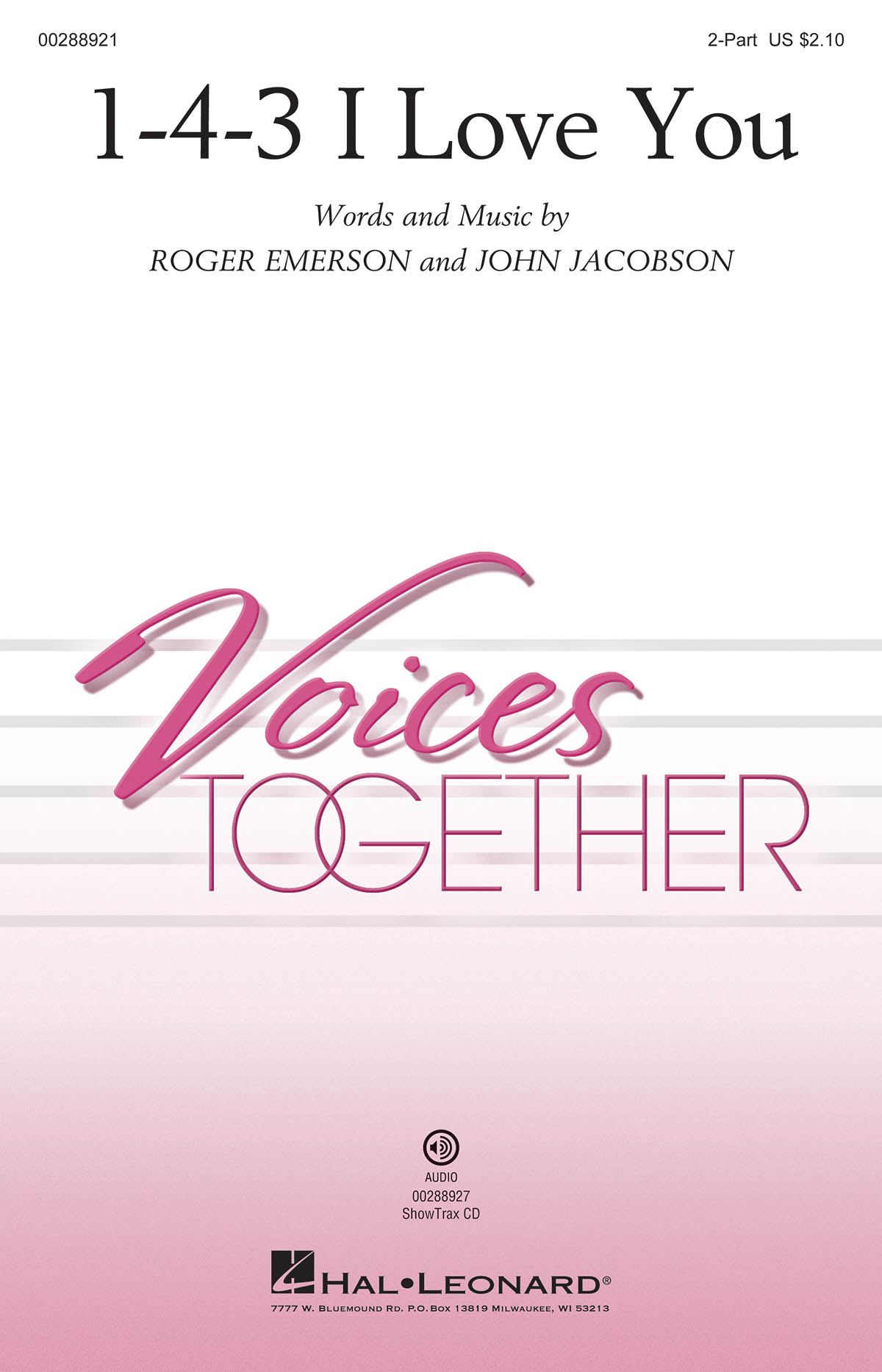 John Jacobson Roger Emerson: 1-4-3 I Love You: Mixed Choir a Cappella: Vocal