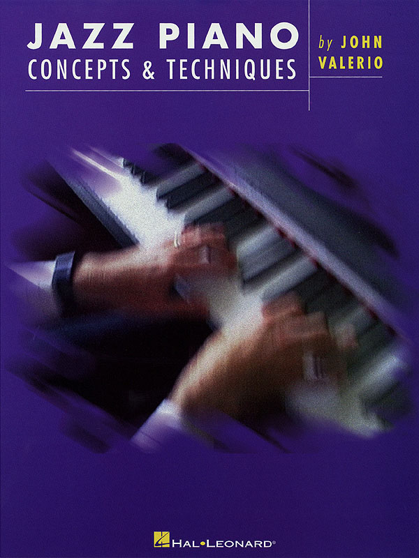 John Valerio: Jazz Piano Concepts & Techniques: Piano: Instrumental Album