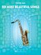101 Most Beautiful Songs: Tenor Saxophone: Instrumental Collection