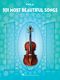 101 Most Beautiful Songs: Viola Solo: Instrumental Collection