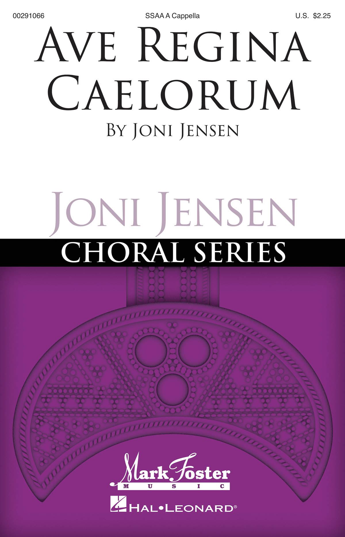 Joni Jensen: Ave Regina Caelorum: Upper Voices a Cappella: Vocal Score