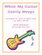 George Harrison: While My Guitar Gently Weeps: Harp Solo: Instrumental Work