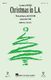 Jack Stratton: Christmas in L.A.: Mixed Choir a Cappella: Vocal Score