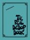 The Real Bebop Book: B-Flat Instrument: Instrumental Album