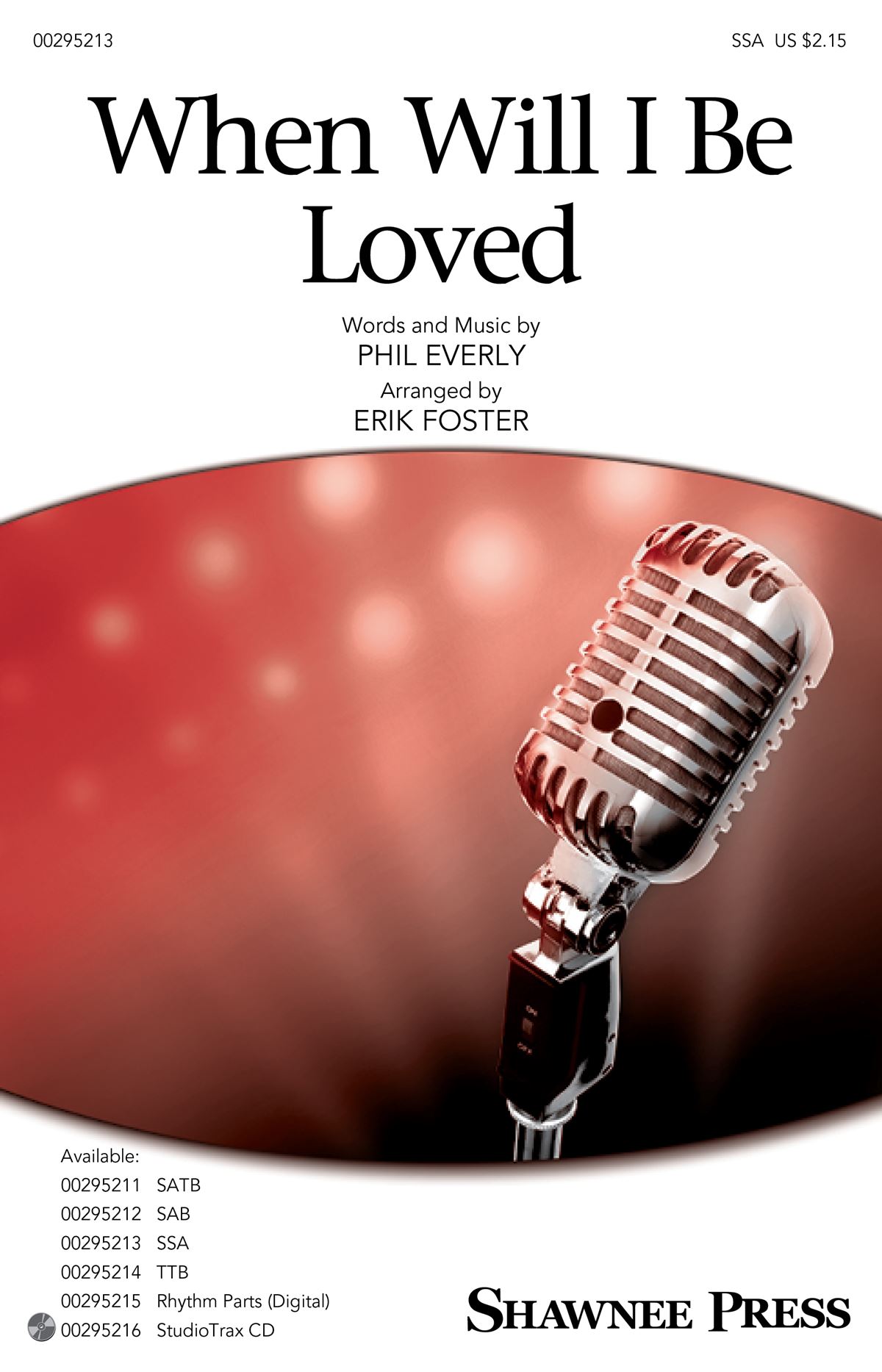 Phil Everly: When Will I Be Loved: Upper Voices a Cappella: Vocal Score