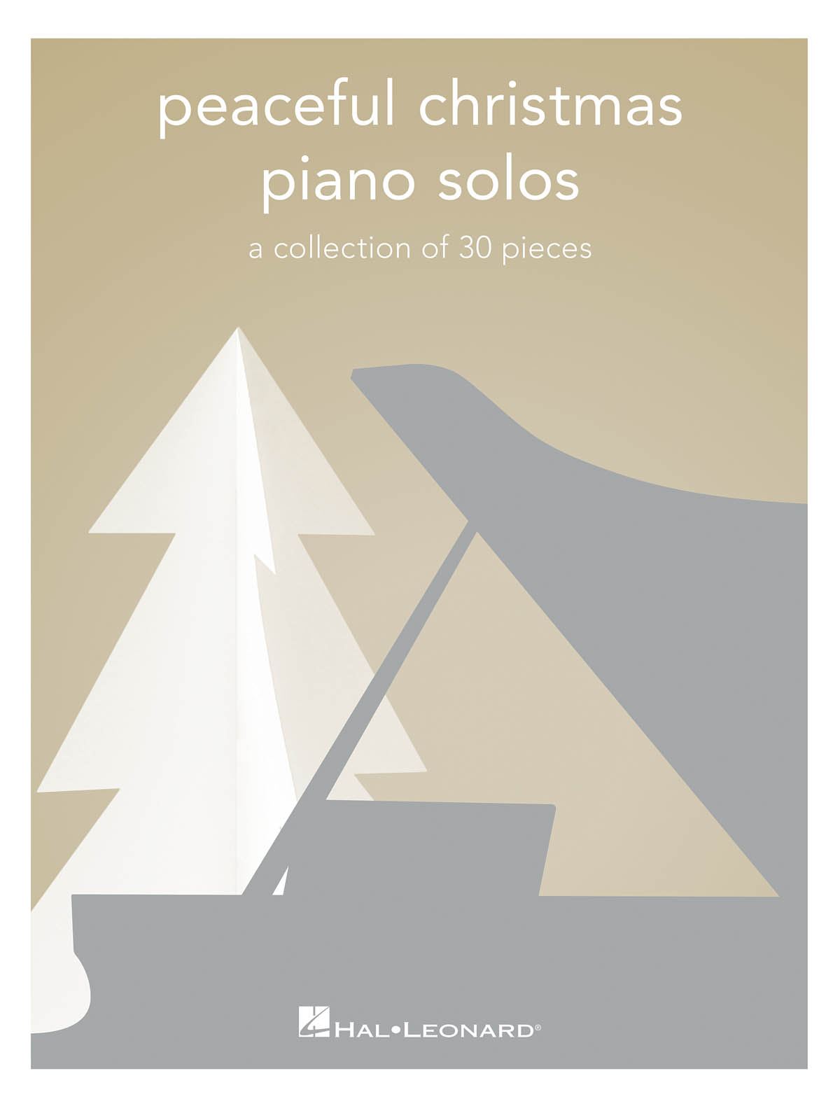 Peaceful Christmas Piano Solos: Piano: Instrumental Collection