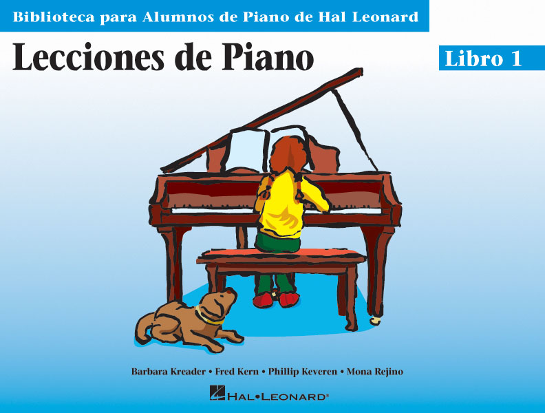 Barbara Kreader Fred Kern Mona Rejino Phillip Keveren: Piano Lessons Book 1 -
