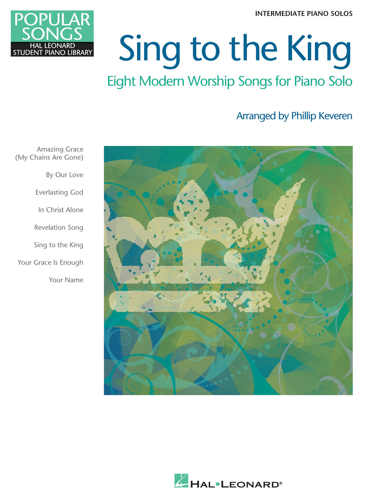 Sing to the King: Piano: Instrumental Album